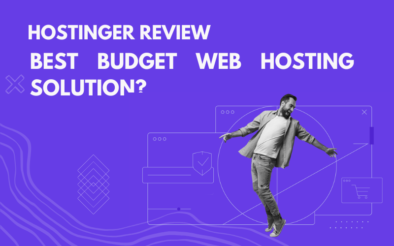 Hostinger Review