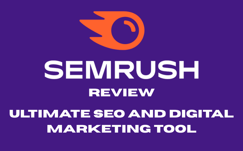 SEMrush Review