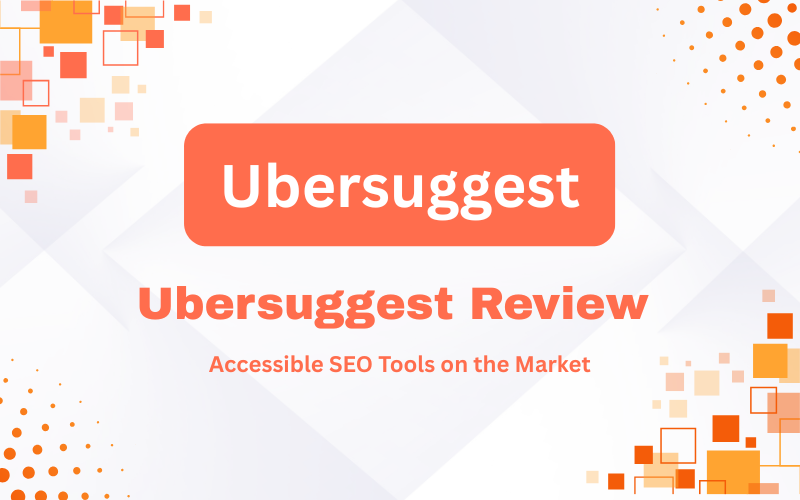 Ubersuggest Review